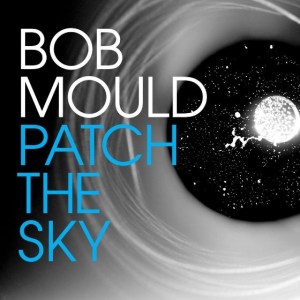 Bob-Mould-Patch-The-Sky-againstth4esilence